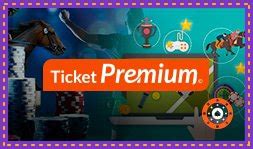 casino con ticket premium|Ticket Premium Casino in 2024 Bests of 3+ Online Casinos.